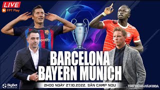 Cúp C1 Champions League | Barcelona vs Bayern Munich (2h00 ngày 27/10) trực tiếp FPT Play