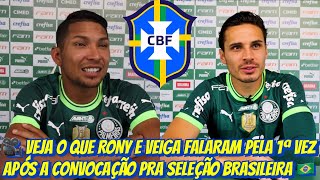 🎥 VEJA O QUE RONY E VEIGA FALARAM PELA 1ª VEZ APÓS A CONVOCAÇÃO PRA SELEÇÃO BRASILEIRA 🇧🇷