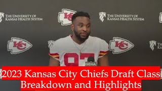 Kansas City Chiefs 2023 Draft Class Breakdown and Highlights