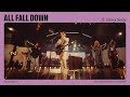 All Fall Down (Feat Henry Seeley) // The Belonging Co