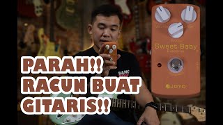 REVIEW EFEK GITAR MURAH MERIAH !!! JOYO SWEET BABY OVERDRIVE - BANGBONG MUSIC BEKASI