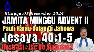 JAMITA ADVENT II JESAYA 40:1-5 PAULI HAMU DALAN DI JAHOWA