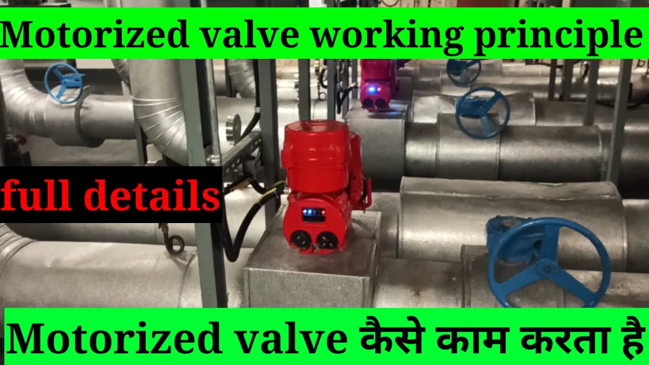 Motorized Actuator Valve Working Principle - YouTube