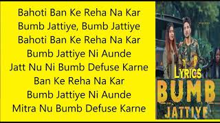 Bumb Jattiye Lyrics | Bobby Sunn | New Punjabi Song 2019