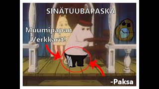 SinäTuubaPaska - Muumipapan Verkkarit Kehkeytyy