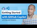 Get Started with GitHub Copilot in VS Code (2023)