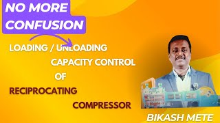 Reciprocating compressor capacity control loading and unloading
