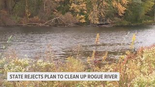 EGLE rejects plan to clean up PFAS from Rogue River