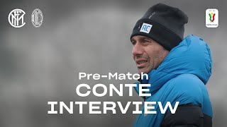 INTER vs AC MILAN | ANTONIO CONTE INTER TV EXCLUSIVE PRE-MATCH INTERVIEW 🎙⚫🔵 [SUB ENG] #CoppaItalia