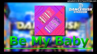 【DRS】 Be My Baby / nagomu tamaki 【Sound Only】