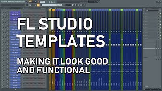Creating an AWESOME Template for FL Studio, Improve Your Workflow! - part 1