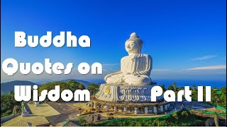Buddha quotes on Wisdom Part 2 @quotesfortheday365  #buddha #life #positivethoughts #quotes #wisdom