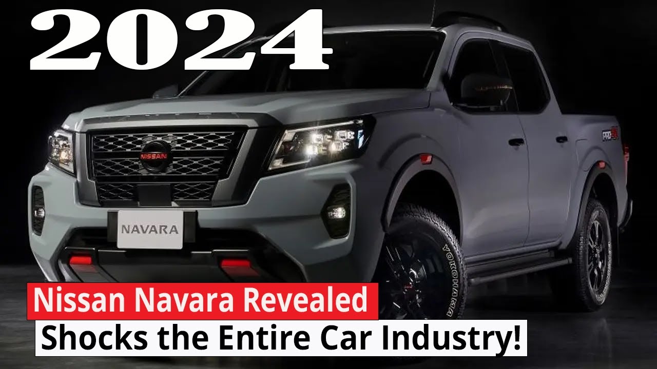 Coming Soon: New 2024 Nissan Navara Receives Insane Upgrades & Shocks ...