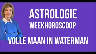 ASTROLOGIE WEEKHOROSCOOP: OP 1 AUGUSTUS 2023 DE VOLLE MAAN IN WATERMAN ASTROLOOG IRMA VAN DER WIJK