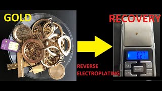 Gold Recovery with Reverse Electroplating - Part 2 Gold Recovery