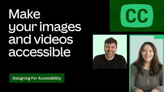 Make your images and videos more accessible