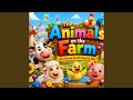 The Animals on the Farm