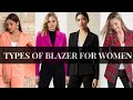 Different Types of Blazers for Women with Names