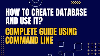 Guide To Installing MySQL, Connecting, Creating, Showing, and Using Databases via Command Line
