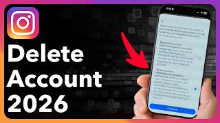 How To Delete Instagram Account - Update 2026