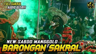 Rampak BARONG !! Sakral !! New Sabdo Manggolo Live Live Pura Tirta Bhuwana Giri Wilis Loceret