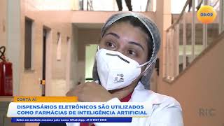 Dispensários eletrônicos são utilizados como farmácias de inteligência artificial