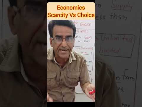 Why could the argument be made that the basic economic problems of scarcity and choice are faced by every society?