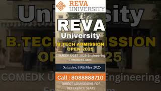 Reva University Admission 2025 #comedk2025 #jeemain2025 #kcet2025 #nitplacement #comedk