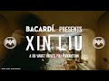 BACARDÍ Presents: XIN LIU | A Do What Moves You Production