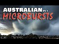 Incredible Australian Microbursts Pt1 - Extreme Weather Series - Severe Weather Australia