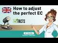 How to adjust the perfect EC for plant growth? | (EN)