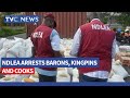 (VIDEO) NDLEA Arrests Barons, Kingpins And Cooks