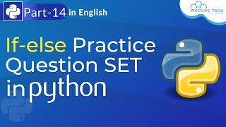 If-else Practice Question SET in Python | Practice Questions in Python | Python Tutorial #14