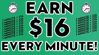 Make $16 Every Minute! | (Make Money Online 2022)