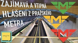 ZAJÍMAVÁ A VTIPNÁ HLÁŠENÍ Z PRAŽSKÉHO METRA | KOMENTÁTOŘI CZ