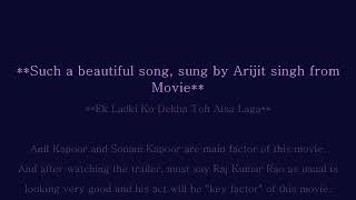 Sonam Kapoor | Ek Ladki Ko Dekha Toh Aisa Laga by Arijit Singh - rchouhan88 blogspot com