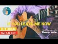 If You Leave Me Now // Chicago// Fingerstyle Guitar Cover //  Tutorial + TAB & SHEET