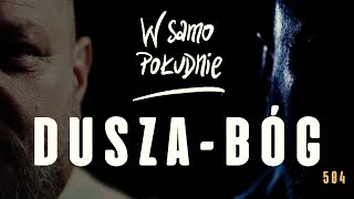 Czy dusza może być Bogiem? [WSP 504]