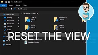 How To Reset File Explorer View in Windows 10