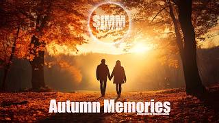 Autumn memories: A heartfelt piano song: Emotional background music | Sounds In My Mind