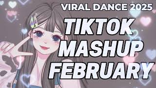 NEW TIKTOK MASHUP February 2025 (PHILIPPINES) 💗