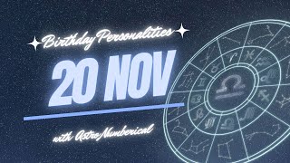 20 November Zodiac Horoscope: Birthday Personality & Traits Revealed