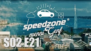 Speedzone S02E21: Genf-special - Az utolsó nekifutás