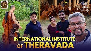 IIT - International Institute Of Therowada (ජාත්‍යන්තර ථේරවාදී බෞද්ධ මධ්‍යස්ථානය )#travel