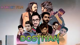 Dostiyan | New Short Film | DOSTIYAN | A short movie in 2022 | Films4U Team