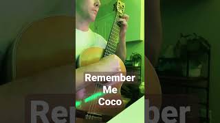 Remember Me - Coco #music #guitar #classicalguitar #guitarra #coco #disney #disneymovies
