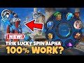 Trik Lucky Spin Terbaru - Cara Mendapatkan Alpha Di Lucky Spin