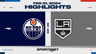 NHL Highlights | Oilers vs. Kings - February 10, 2024