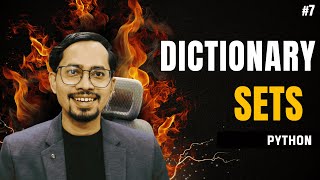 #7 Python Dictionary & Sets Explained | Real-Life Examples | Python Full Course 2026 (Hindi)