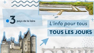 Les Pays de la Loire, de l'info pour tous, partout, tout le temps